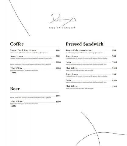 游博智 - Danny's  Logo / menu 設計
手作 | 人味 | 精緻 | 溫度

Danny's toasties 位於輔仁大學旁，
因為要在校內拓店而想要重新打造品牌風格
經過多次討論後，決定以店長本人的親筆作為識別

字體呈現出散發的人味、手作、及精緻貼心的服務感受，讓大家一看就能期待在享受美食過程的溫暖。